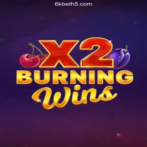 Explore the Thrilling World of BurningWinsX2